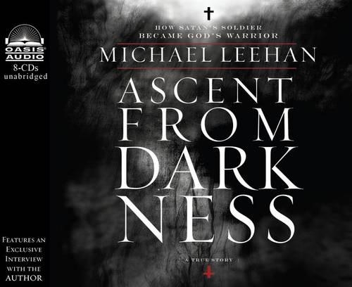 Ascent from Darkness (Library Edition)