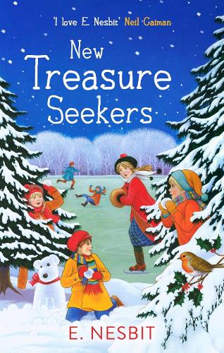 New Treasure Seekers: (The Bastable Series)