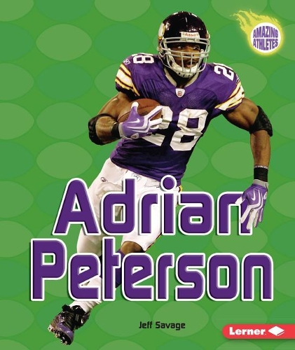 Adrian Peterson: Gridiron(Amazing Athletes)