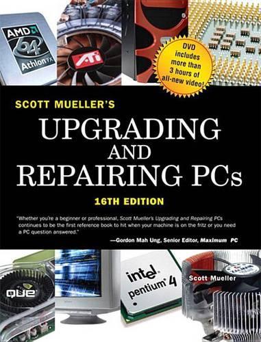 Upgrading and Repairing PCs