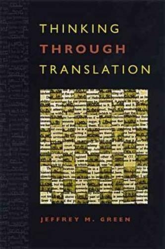 Thinking Through Translation