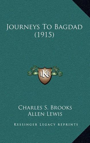 Journeys to Bagdad (1915)