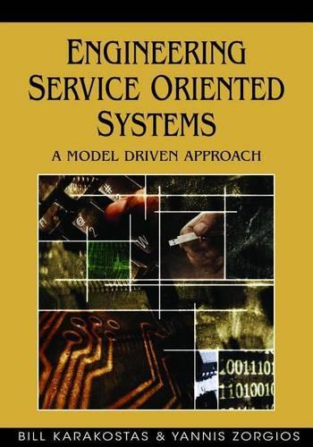 Engineering Service Oriented Systems