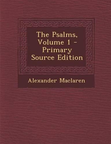The Psalms, Volume 1