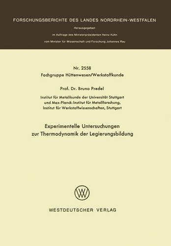 Experimentelle Untersuchungen zur Thermodynamik der Legierungsbildung