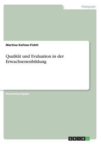 Qualität und Evaluation in der Erwachsenenbildung