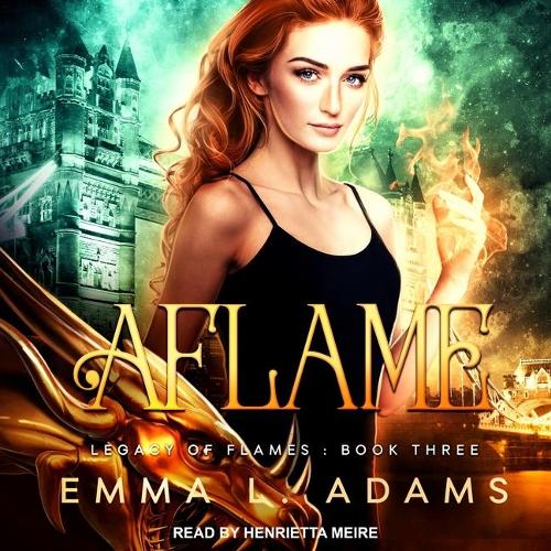Aflame Lib/E: (3 Legacy of Flames Series Lib/E)