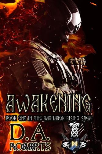 Awakening: Book One of the Ragnarok Rising Saga(1 Ragnarok Rising Saga)