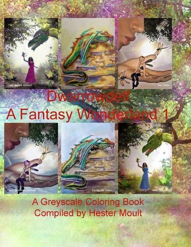 Dwarrowdelf A Fantasy Wonderland 1: A Greyscale Coloring Book(1 Dwarrowdelf)