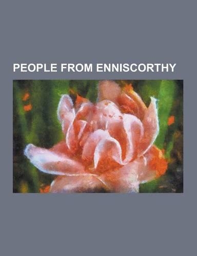 People from Enniscorthy
