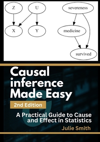 Causal Inference Made Easy, 2nd Edition