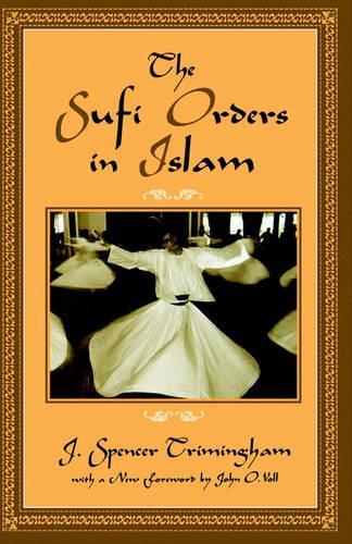 The Sufi Orders in Islam