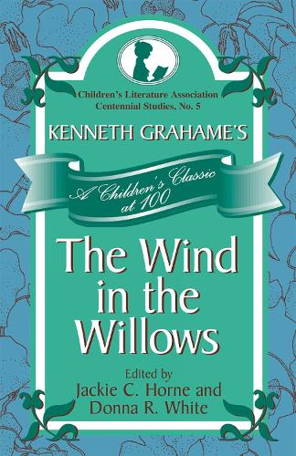 Kenneth Grahame's The Wind in the Willows