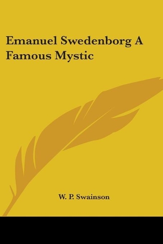 Emanuel Swedenborg A Famous Mystic