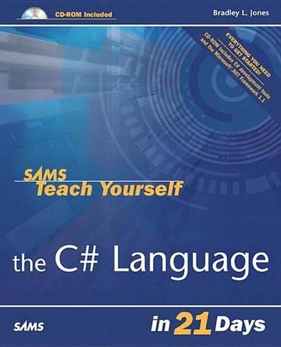 Sams Teach Yourself the C# Language in 21 Days