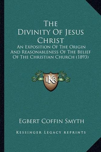The Divinity Of Jesus Christ