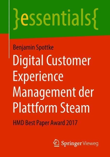 Digital Customer Experience Management der Plattform Steam