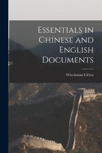 Essentials in Chinese and English Documents