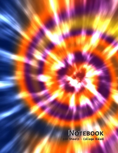 Notebook: Purple, Orange, and Blue Tie Dye - 100 Sheets - College Ruled (8.5 x 11)