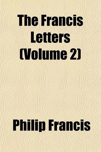 The Francis Letters (Volume 2)