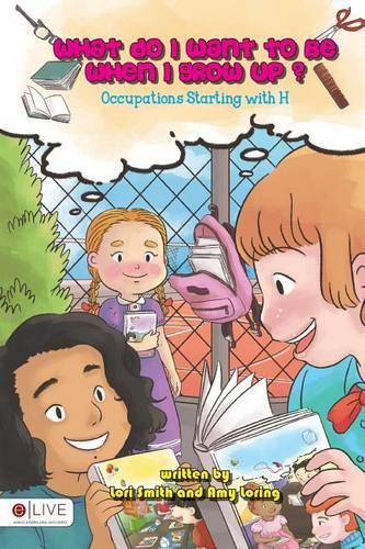 What Do I Want to Be When I Grow Up?