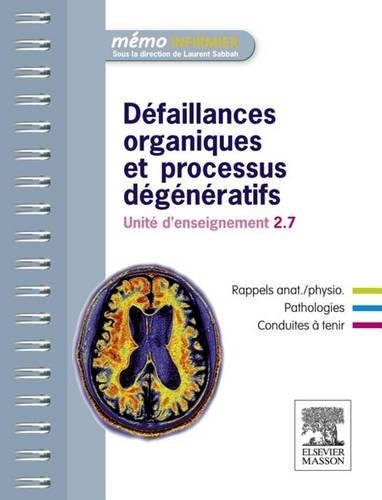 Défaillances Organiques Et Processus Dégénératifs