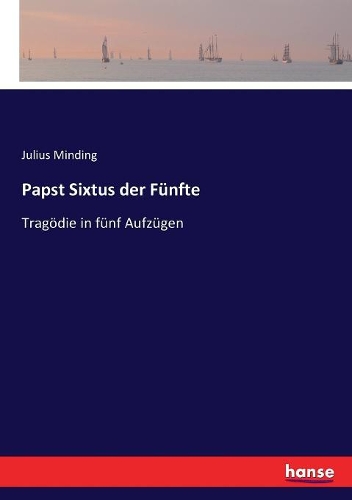 Papst Sixtus der Fünfte