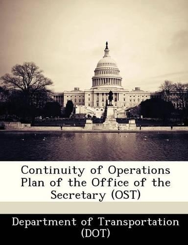 Continuity of Operations Plan of the Office of the Secretary (Ost)