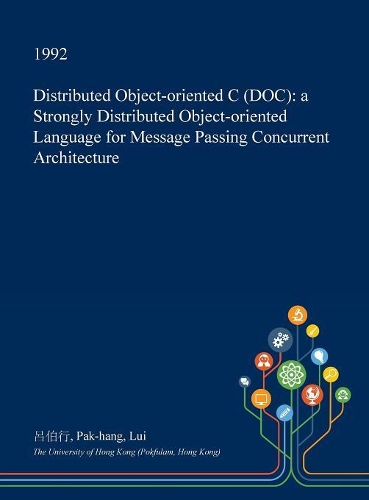Distributed Object-Oriented C (Doc)