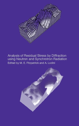 Analysis of Residual Stress by Diffraction Using Neutron and Synchrotron Radiation