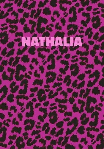 Nathalia: Personalized Pink Leopard Print Notebook (Animal Skin Pattern). College Ruled (Lined) Journal for Notes, Diary, Journaling. Wild Cat Theme Design wi