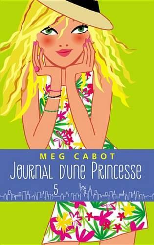 Journal D'Une Princesse - Tome 5 - L'Anniversaire