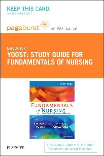 Study Guide for Fundamentals of Nursing - Elsevier eBook on Vitalsource (Retail Access Card)