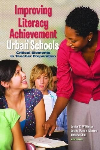 Improving Literacy Achievement in Urban Schools