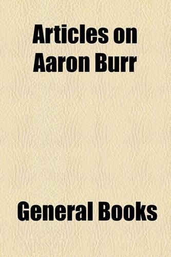 Articles on Aaron Burr