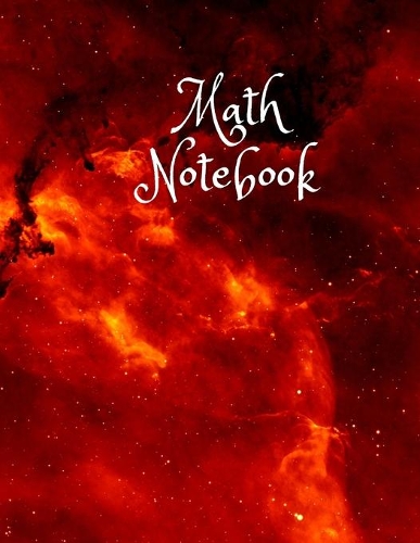 Math Notebook: 120 pages, math notebook, quad ruled workbook, 8.5 x 11 inch large soft cover journal, 5 squares per inch suited for kids and students