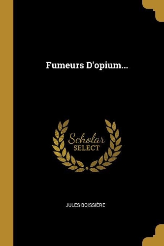 Fumeurs D'opium...