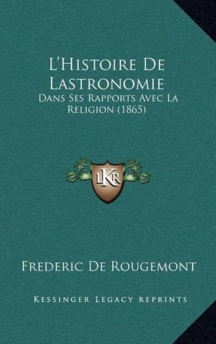 L'Histoire de Lastronomie