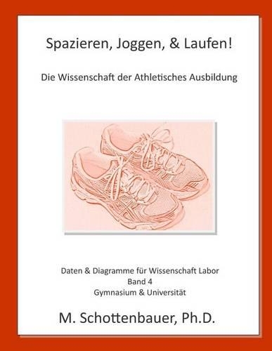 Spazieren, Joggen, & Laufen