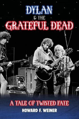 Dylan & the Grateful Dead