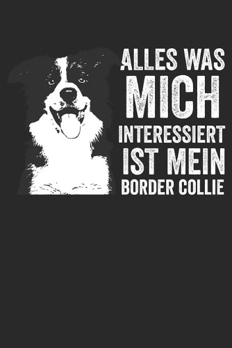 Border Collie: Notizbuch/Tagebuch/Aufgabenheft/120 Seiten/Karierte Seiten,6x9 Zoll