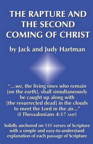 The Rapture and the Second Coming of Christ