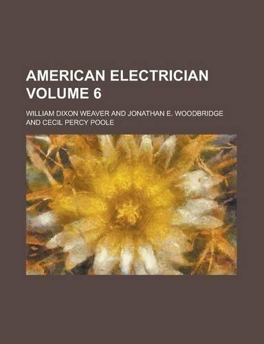 American Electrician Volume 6