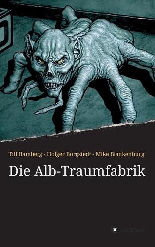 Die Alb-Traumfabrik