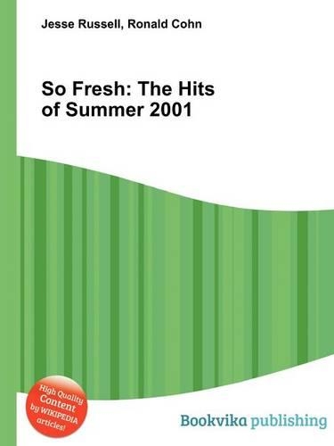 So Fresh: The Hits of Summer 2001