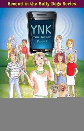 Ynk (You Never Know): (Bully Dogs)