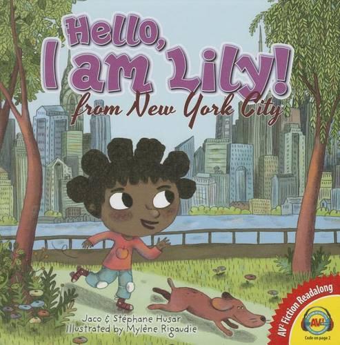 Hello, I Am Lily from New York City: (129 AV2 Fiction Readalong)