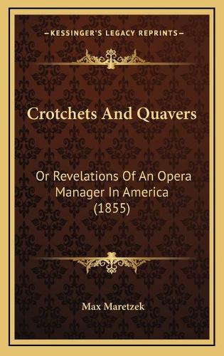 Crotchets And Quavers
