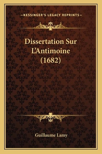 Dissertation Sur L'Antimoine (1682)