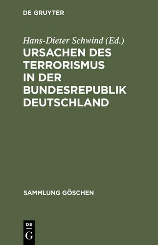 Ursachen Des Terrorismus in Der Bundesrepublik Deutschland